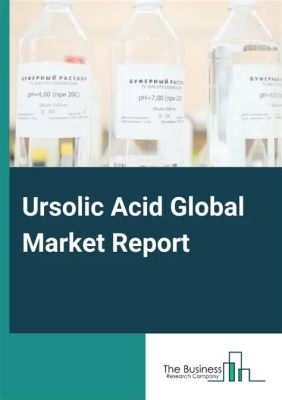  Ursolic Acid: Unlocking the Potential for Nutraceuticals and Skincare Applications!